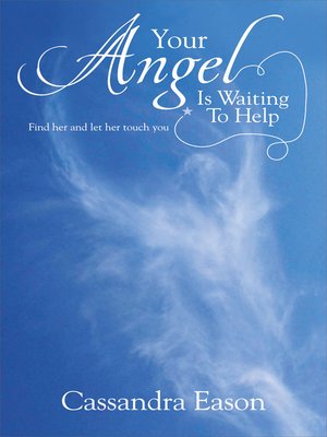 cover image of Your Angel is Waiting to Help